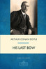 His Last Bow (Sherlock Holmes)