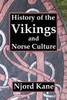 History of the Vikings and Norse Culture