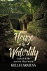 House of the Waterlily: A Novel of the Ancient Maya World