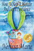 How to Help a Monster and Learn Confidence (Bedtime story about a Boy and his Monster Learning Self Confidence, Picture Books, Preschool Books, Kids Ages 2-8, Baby Books, Kids Book, Books for Kids)