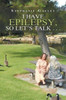 I Have Epilepsy, so Let's Talk . . .