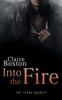 Into the Fire (4) (Texan Quartet)