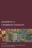 Journeys in Caribbean Thought: The Paget Henry Reader (Creolizing the Canon)