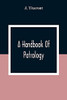 A Handbook Of Patrology