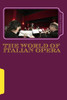 The World Of Italian Opera