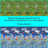 Modern Stereogram Algorithms For Art And Scientific Visualization : A C++ Sourcebook