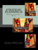 Strategic Planning Ii : Making Strategies Work