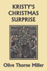 Kristy's Christmas Surprise (Yesterday's Classics)