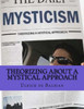 Theorizing About A Mystical Approach