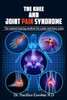 The Knee And Joint Pain Syndrome. : The Natural Healing Method For Joints And Knee Pains