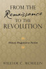 From the Renaissance to the Revolution: History Disguised as Fiction - Paperback