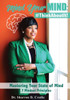 Mind Your Mind: #Thinkaboutit : Mastering Your State Of Mind 7 Mindset Principles