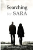 Searching For Sara