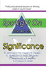 Spotlight On The Art Of Significance