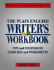 The Plain English Writer'S Workbook : Writing Concepts Explained In Simple Terms