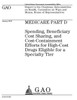 Medicare : Report To The Chairman, Subcommittee On Health, Committee On Ways And Means, House Of Representatives.