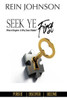 Seek Ye First : What Is Kingdom And Why Does It Matter?