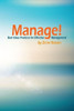 Manage! : Best Value Practices For Effective Management