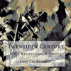Twentieth Century : Wwi Reenvisioned Twelve