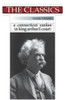 Mark Twain, A Connecticut Yankee In King Arthur'S Court