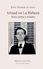 Antonin Artaud en La Habana (Spanish Edition)