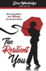 The Resilient You : Finding Your Way From Stressed To Balanced