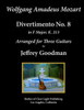 Wolfgang Amadeus. Mozart - Divertimento No. 8 : Arranged For Three Guitars