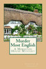 Murder Most English : A Moriston House Mystery
