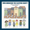 Who Awakened The Sleeping Giant?