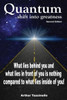 Quantum Shift Into Greatness : What Lies Behind You And What Lies In Front Of You Is Nothing Compared To What Lies Inside Of You