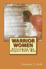 Warrior Women : Overcoming The Slayers God'S Way
