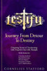 Testify : Journey From Detour To Destiny