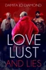 Love Lust And Lies