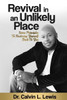 Revival In An Unlikely Place : Restoring Yourself Back To You