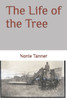 The Life Of The Tree
