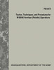 Tactics, Techniques, And Procedures For M109A6 Howitzer (Paladin) Operations : Fm 3-09.70
