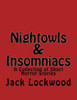 Nightowls And Insomniacs : A Collection Of Short Horror Stories