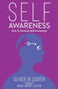 Self-Awareness : How To Develop Self-Awareness