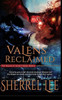 Valens Reclaimed