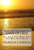 The Refreshing Love Of God : You Are Loved More Than You Will Ever Know