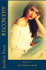 Recovery : Book 1 Initiation Series