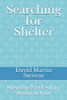 Searching for Shelter: Poems by 21st Century American Poet