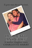 Life, Death, And Grief : A Mother Daughter Story
