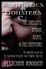 Romantics And Monsters : The Shelleys, Byron, Keats, And The Creature