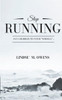 Stop Running