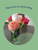 Mama Gets A Call For Help : The Mama Series