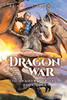 Dragon War (The Shadow War Saga Book 4)