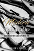 Modern Calligraphy : An Introductory Guide To Pointed Pen