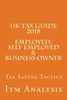 Uk Tax Guide 2018 (Employed, Self Employed And Business Owner) : Smart Tax Saving Tactics