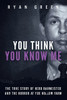 You Think You Know Me : The True Story Of Herb Baumeister And The Horror At Fox Hollow Farm